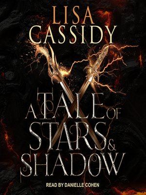 cover image of A Tale of Stars and Shadow